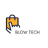 BLOW TECH