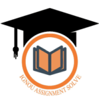 IGNOU Solved Assignment