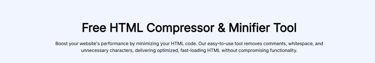 HTML Compressor & Minifier Tool