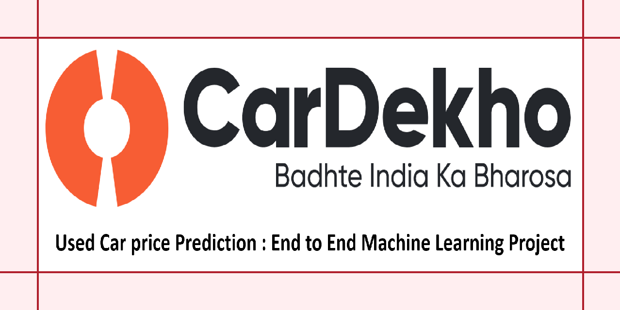 GitHub - manishkr1754/CarDekho_Used_Car_Price_Prediction