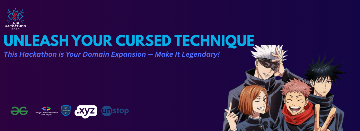 JJK Hackathon 2025 - Unleash Your Cursed Technique!!