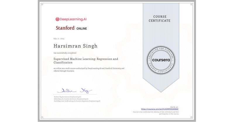 Harsimran singh on LinkedIn: Completion Certificate for Supervised Machine Learning: Regression and…