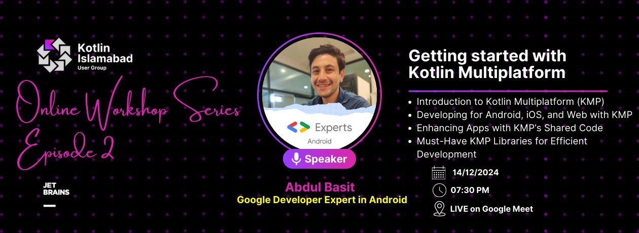 Getting started with Kotlin Multiplatform | Online Workshop Series Episode 2 Getting started with Kotlin Multiplatform | Online Workshop Series Episode 2