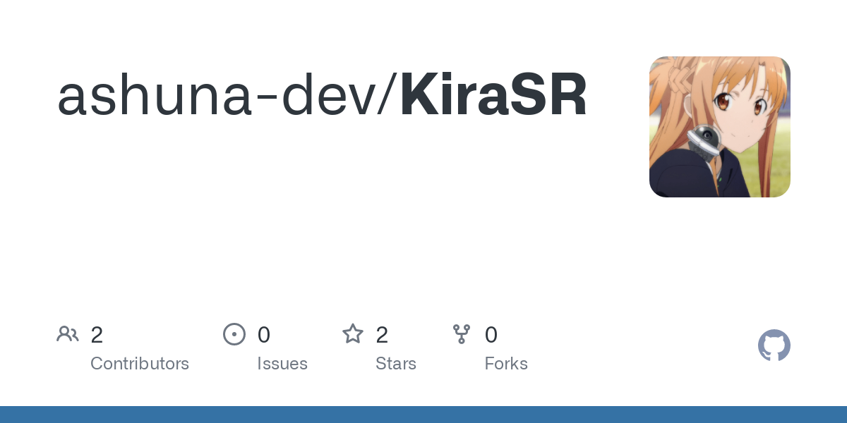 GitHub - ashuna-dev/KiraSR