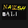 Naksh Bali