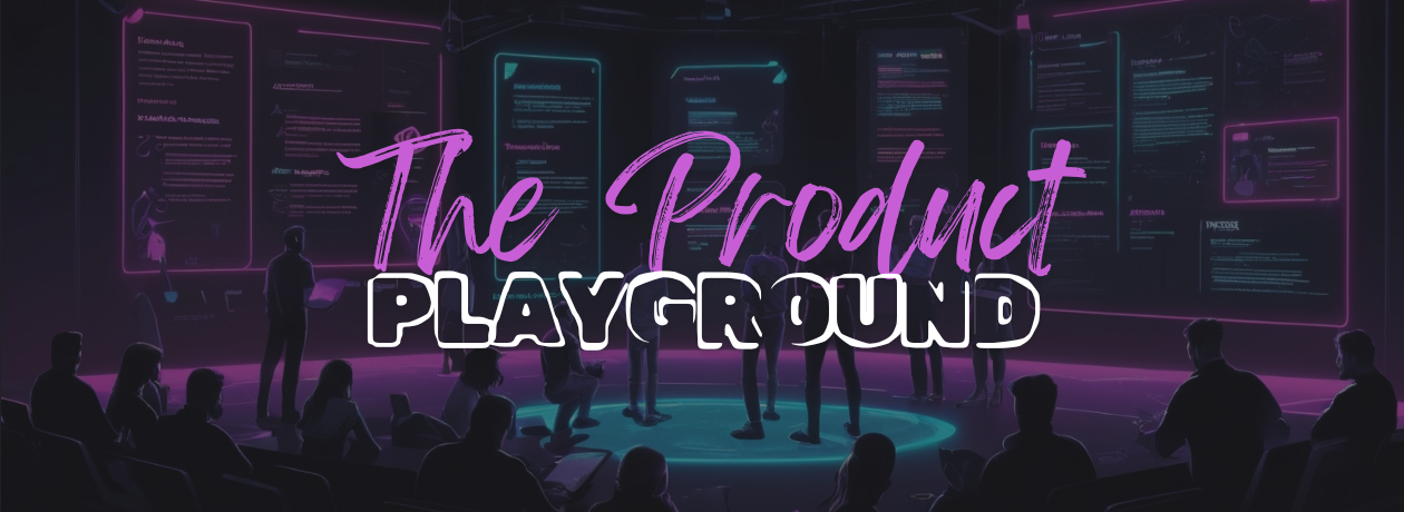 The Product Playground