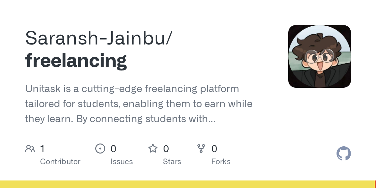 GitHub - Saransh-Jainbu/freelancing: Unitask is a cutting-edge freelancing platform tailored for students, enabling them to earn while they learn. By connecting students with freelancing opportunities, Unitask fosters a community of young professionals ready to showcase their skills. Built with a modern tech stack, the platform ensures a seamless, secure, and efficient user experience