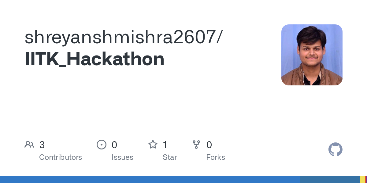GitHub - shreyanshmishra2607/IITK_Hackathon