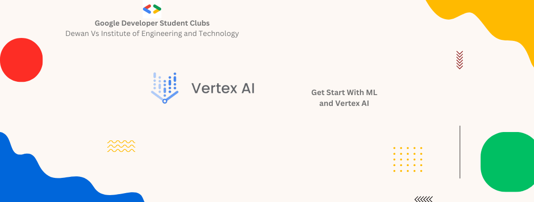 Get Start With ML and Vertex AI