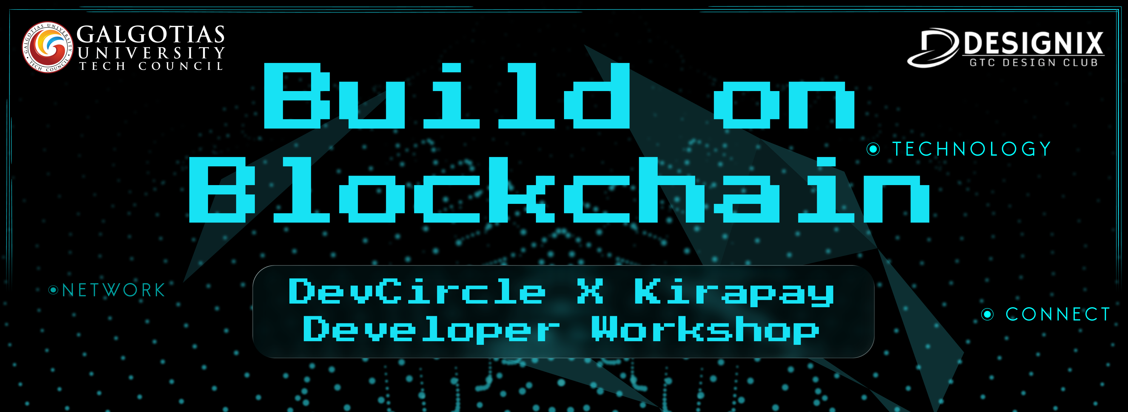 Build on Blockchain: DevCircle X KiraPay Developer Workshop 