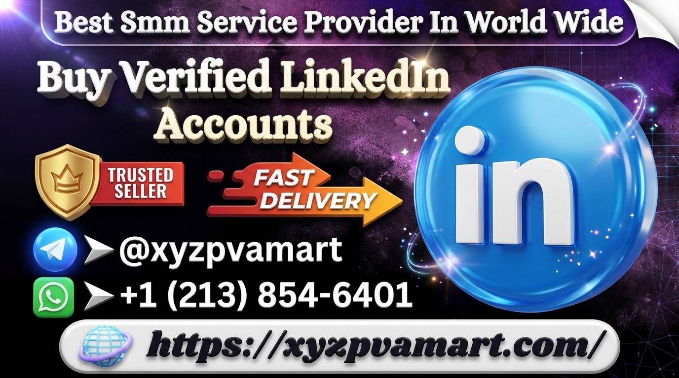 15 Popular Sites to Buy Verified LinkedIn Accounts with Professional Information 15 Popular Sites to Buy Verified LinkedIn Accounts with Professional Information