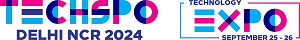 TECHSPO Delhi NCR 2024