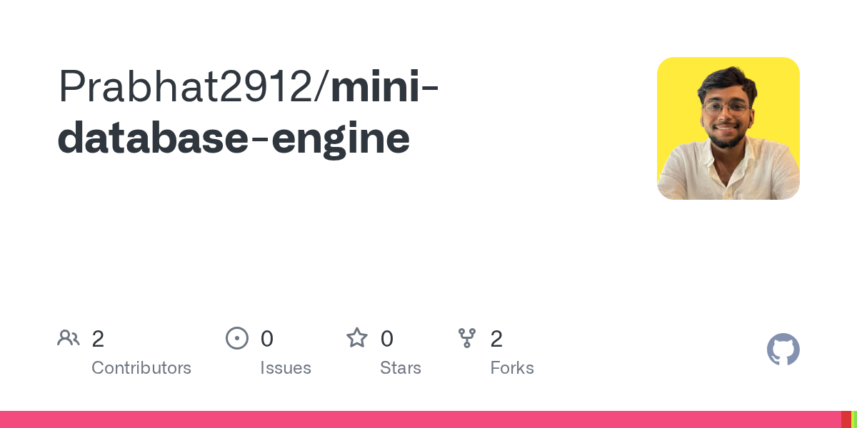 GitHub - Prabhat2912/mini-database-engine