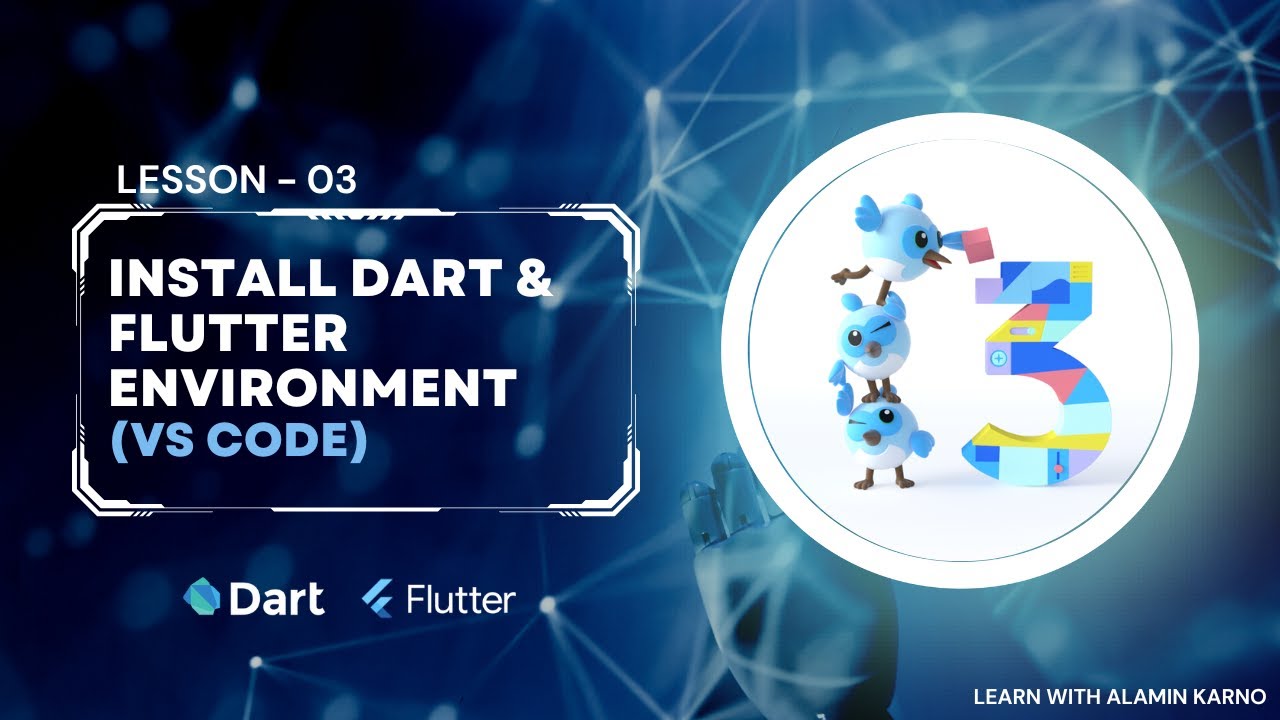 Installing Dart and Flutter Environment (VS Code) in Windows | 03 | Flutter/Dart Tutorial Beginner |