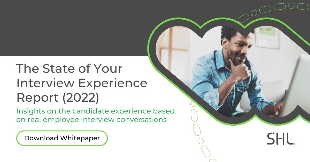 Insights on Your Candidate Interview Experience | SHL