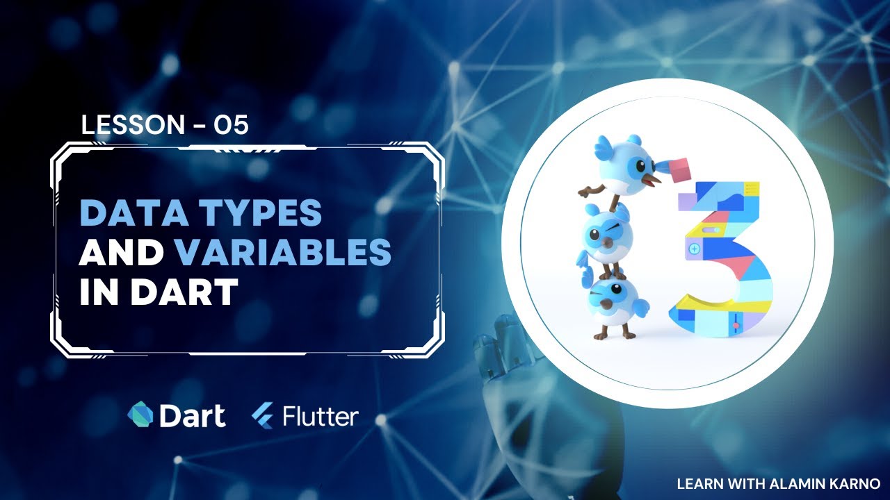 Dart Data Types and Variable | 05 | Dart Tutorial | Flutter Application Development Course |