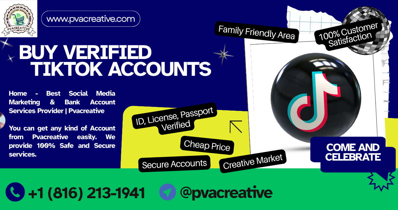 Buy TikTok Account - Safe, Verified & Instant Delivery