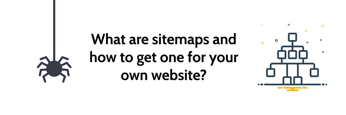 What are sitemaps and How to get one for your own website?