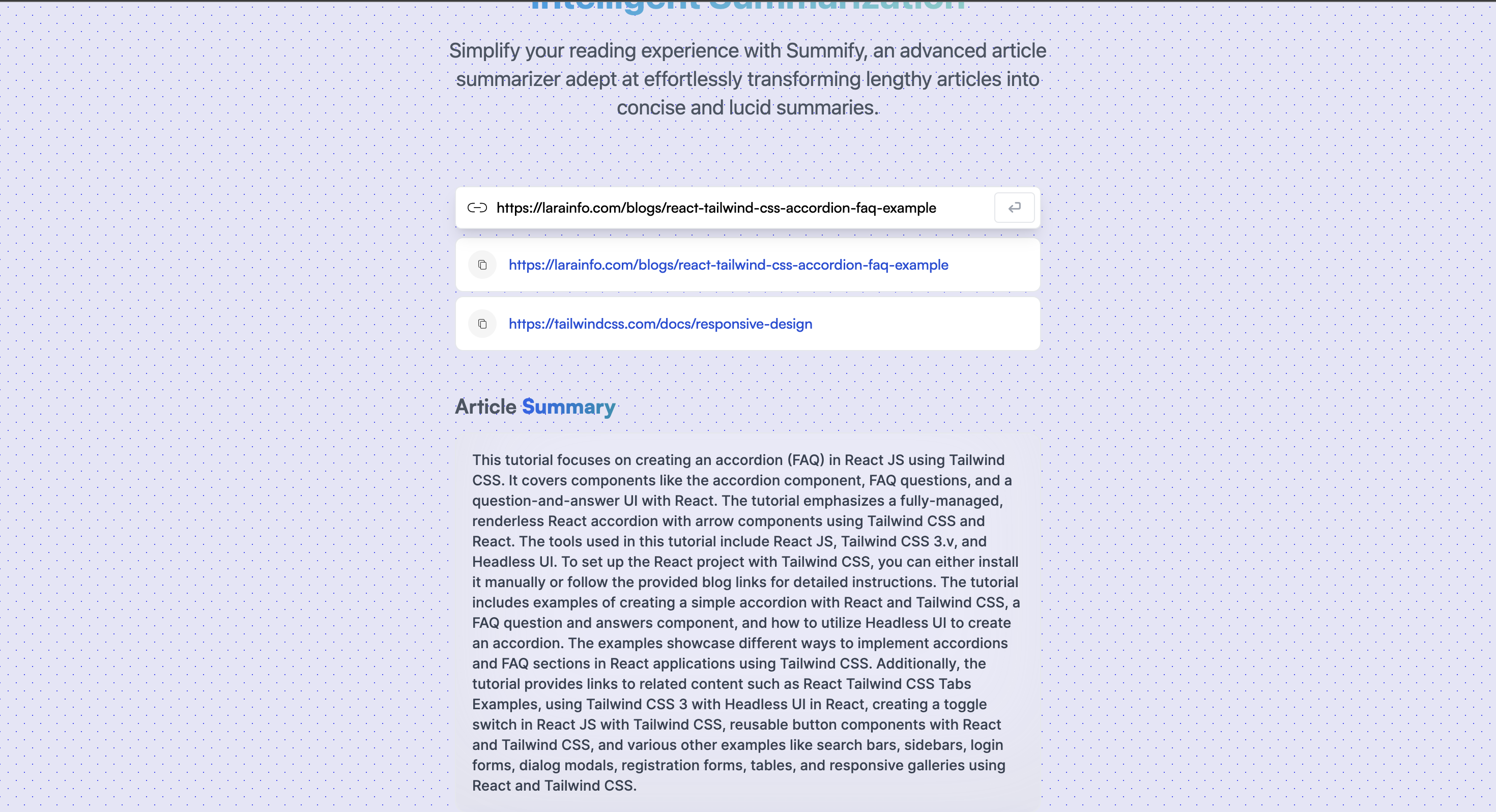 Simplify Complex Articles with Intelligent Summarization