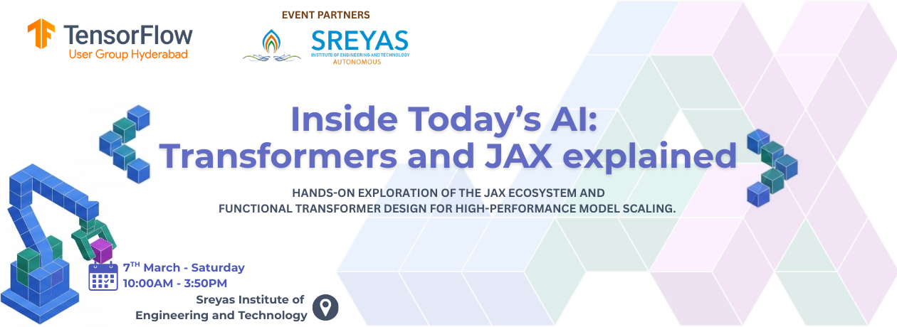 Inside Today's AI: A workshop on Transformers and JAX - [Offline] [Workshop]