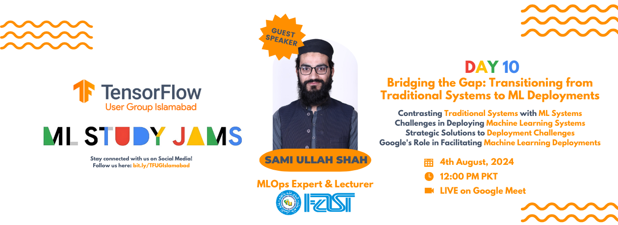 Bridging the Gap: Transitioning from Traditional Systems to ML Deployments | ML Study Jams Day 10