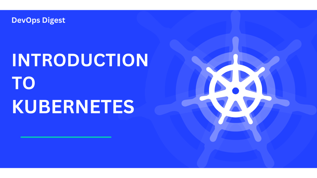 Introduction to Kubernetes