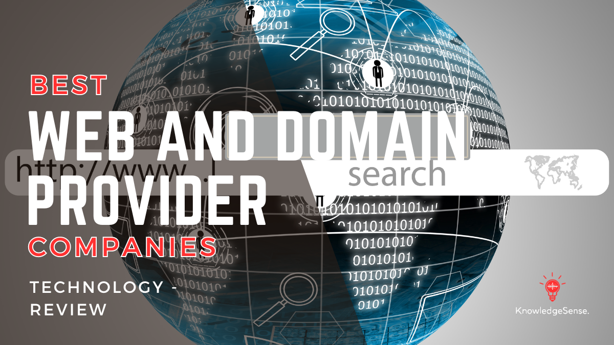 Conquering the Digital Frontier: Top 10 Domain Name Registration and Website Hosting Companies - Knowledge Sense