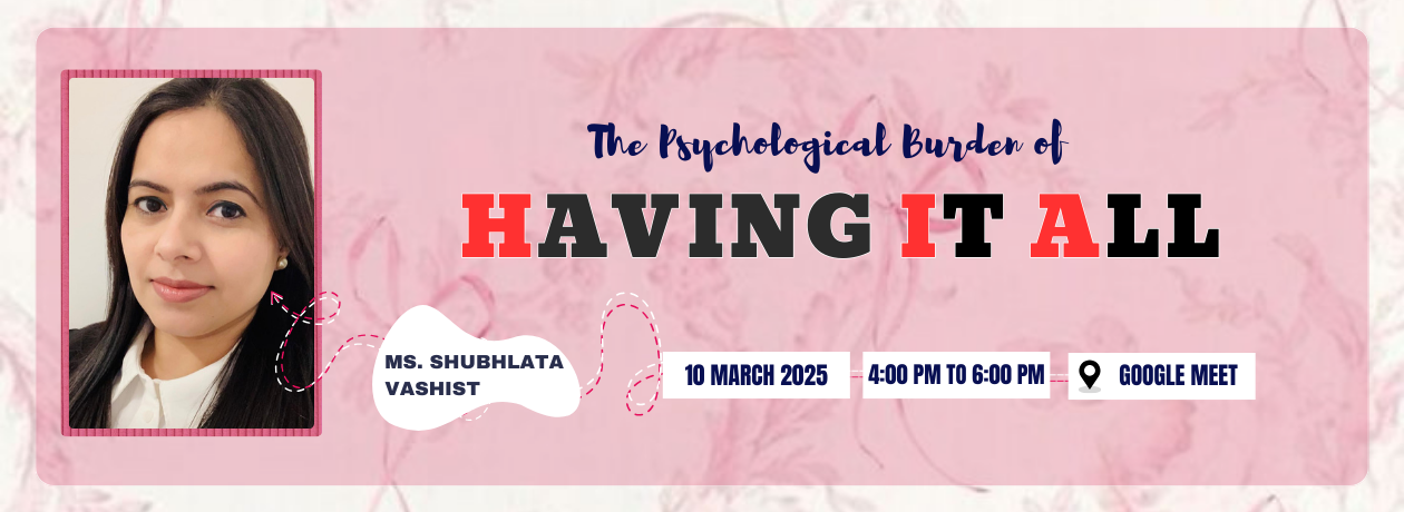 The Psychological Burden of "Having It All"