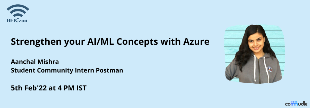 Strengthen your ML/AI Concepts with Azure Strengthen your ML/AI Concepts with Azure