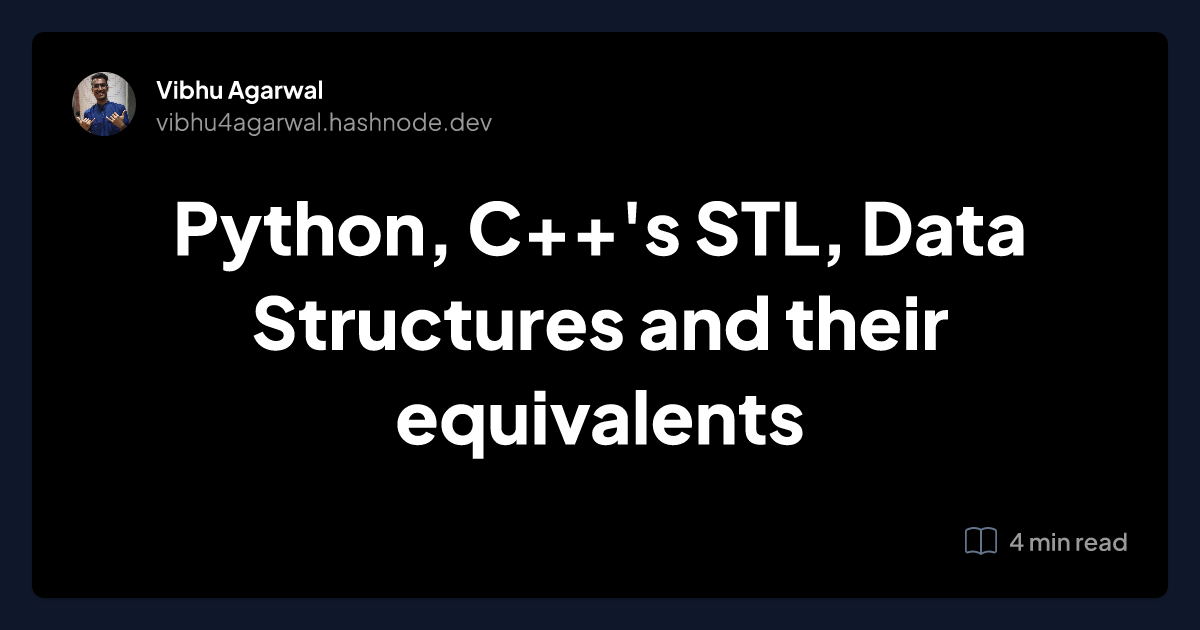 Python, C++'s STL, Data Structures and their equivalents