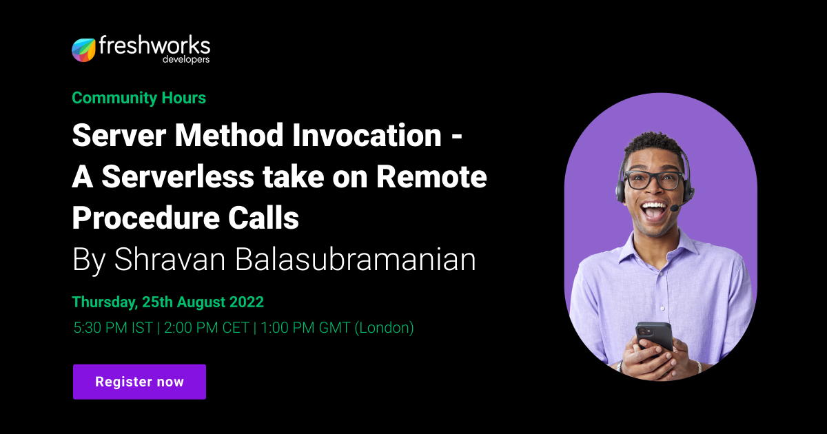 Community Hours: Server Method Invocation - A Serverless take on Remote Procedure Calls