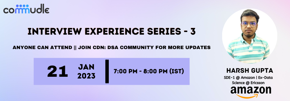 Interview Experience Series - 3