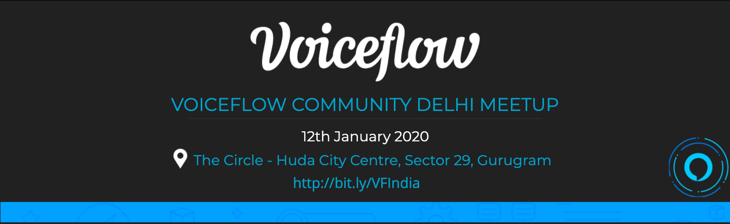 Voiceflow #VoiceFirst Meetup 2.0