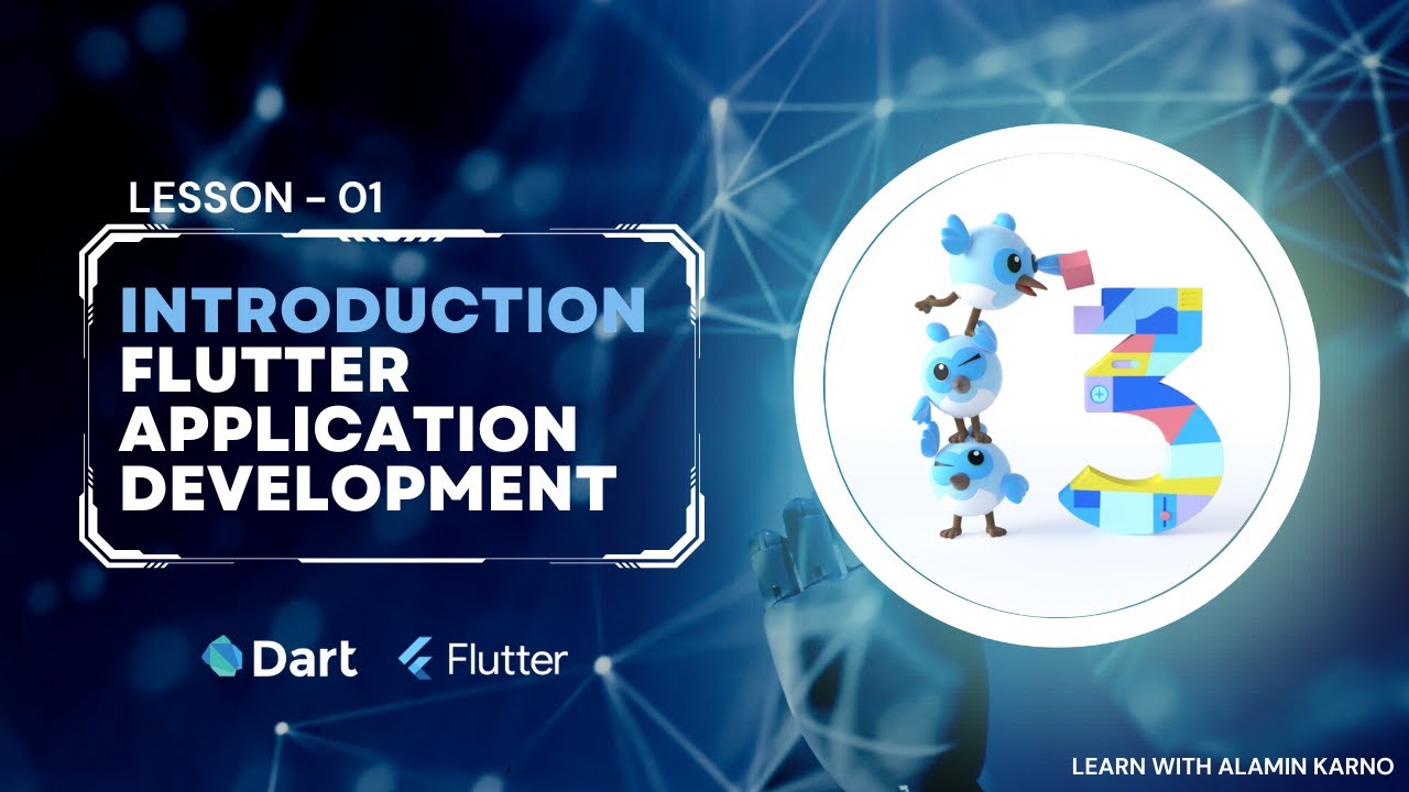Introduction Flutter Application Development | 01 | Flutter App Development Course Beginner |