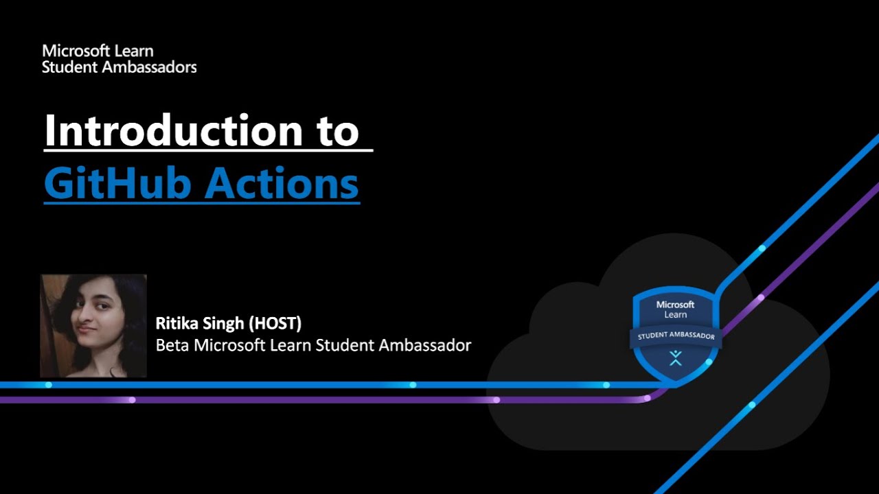 GitHub Actions | Microsoft Learn Student Ambdassador Event