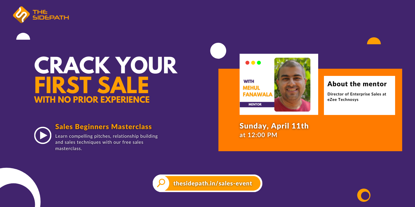 Crack your First Sale with No prior experience