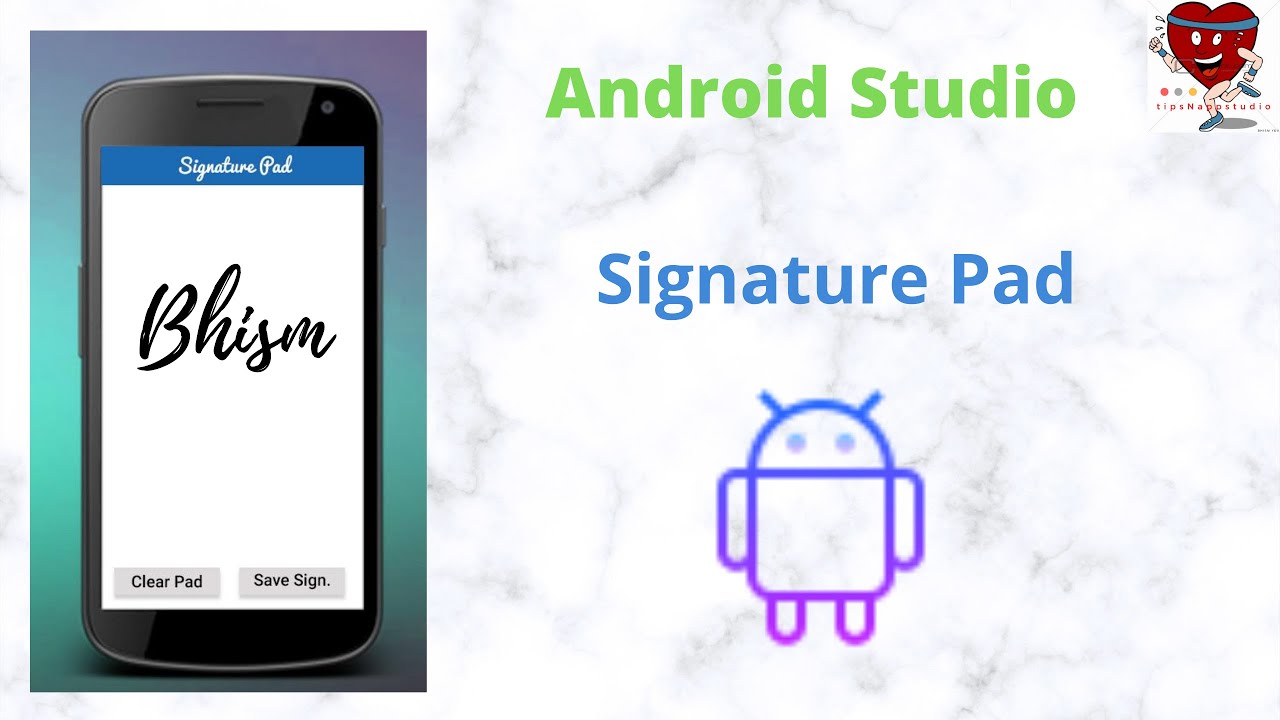 Signature Pad | Android Studio | Android UI | #TipsNappStudio