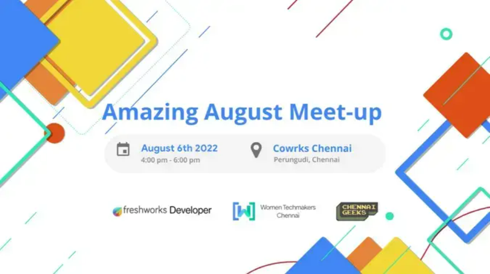 Amazing August Meetup with Chennai Geeks & WTM Chennai