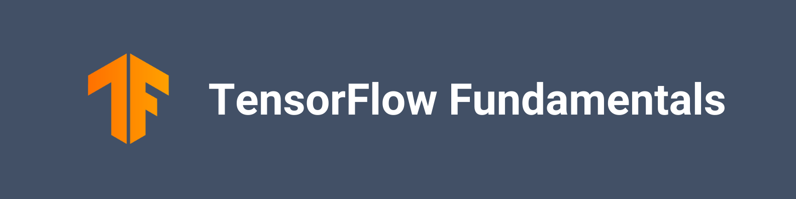 Introduction to TensorFlow Fundamentals