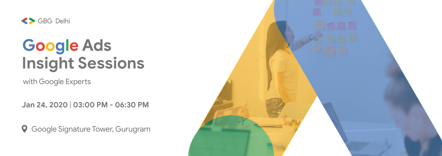 Google Ads Insight Sessions with Google Experts