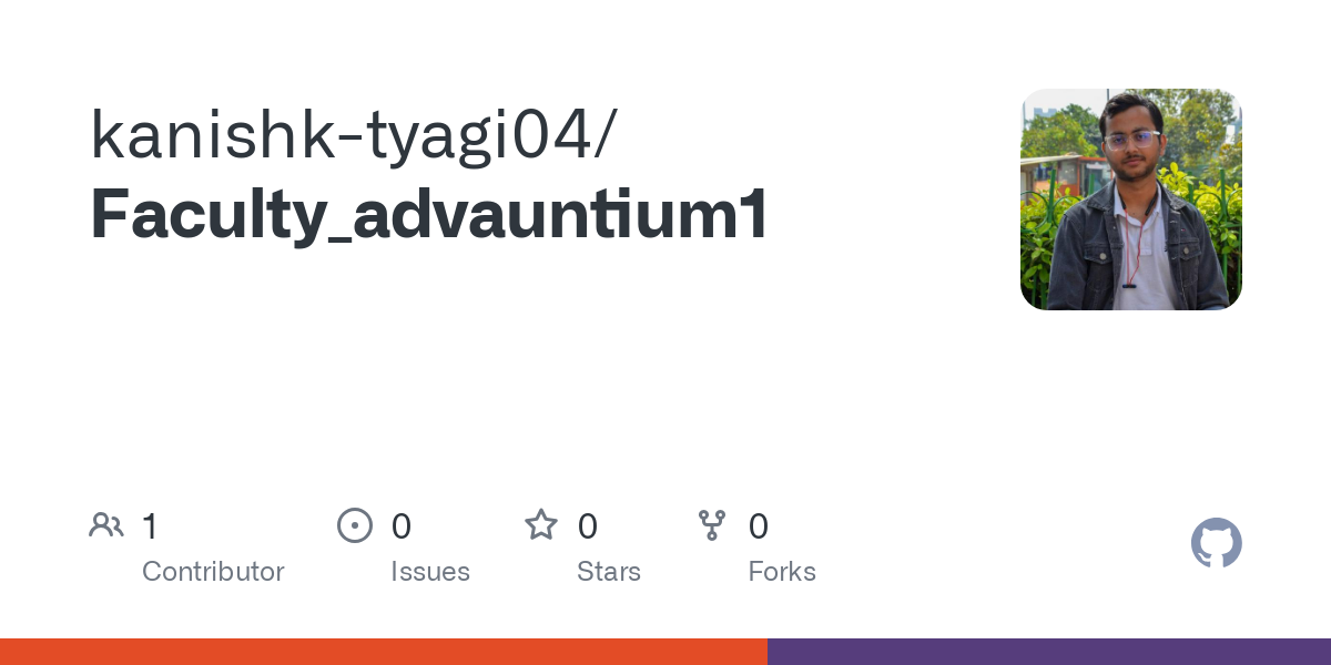 GitHub - kanishk-tyagi04/Faculty_advauntium1