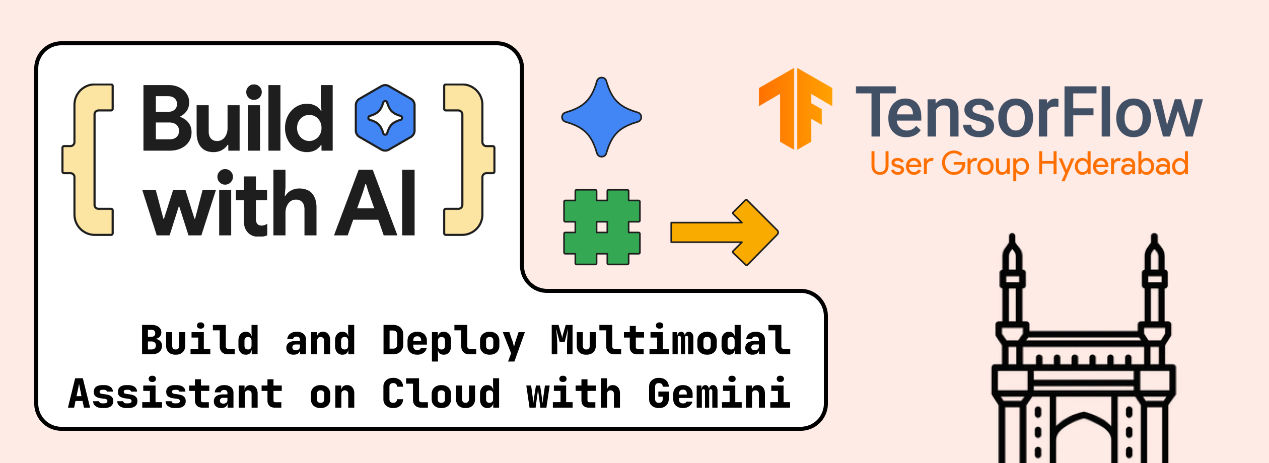 Build with AI - Build and Deploy Multimodal Assistants on Cloud with Gemini