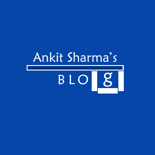 Ankit Sharma's Blog