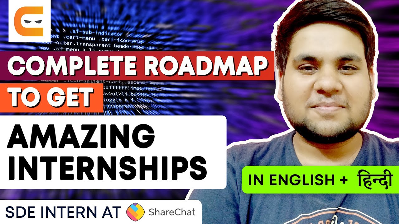 Complete Roadmap To Get Amazing Internships | Amazing Tips To Get Internship | Coding Ninjas