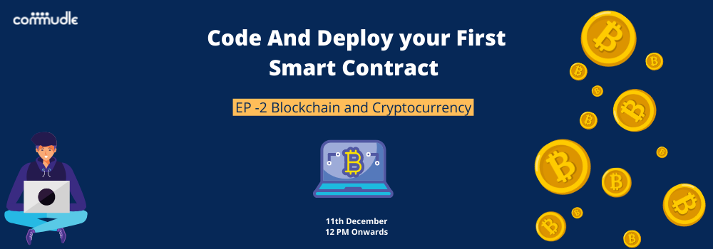 Code and Deploy Your First Smart Contract