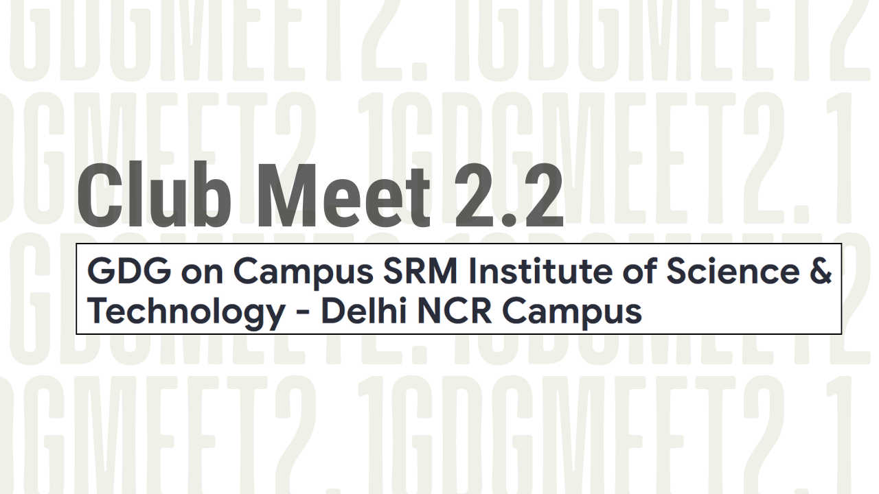 GDG Club Meet 2.2