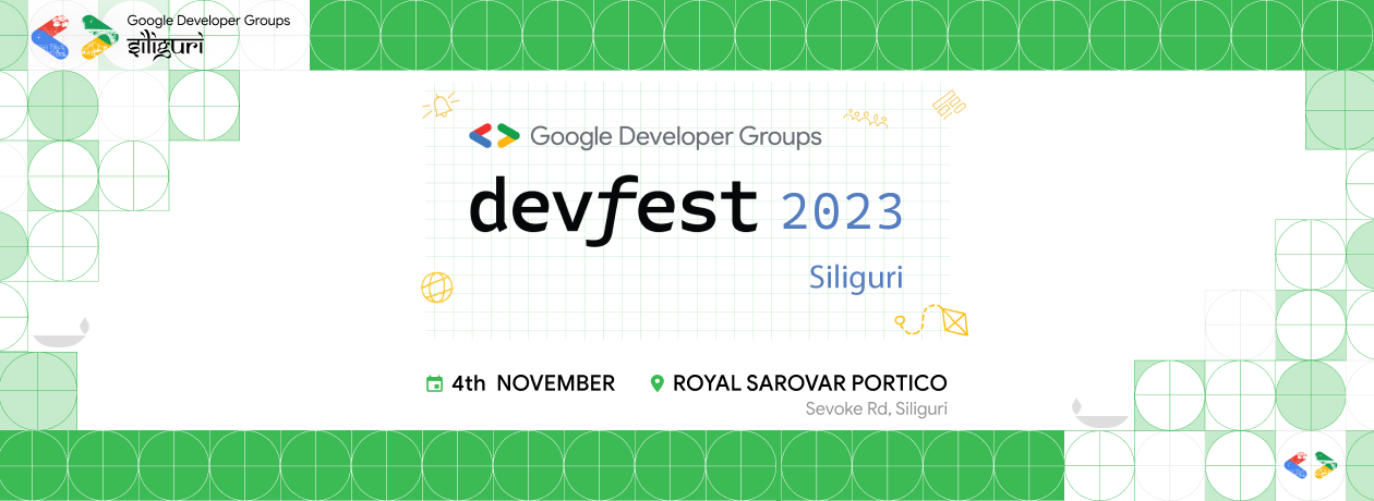 Devfest Siliguri 2023