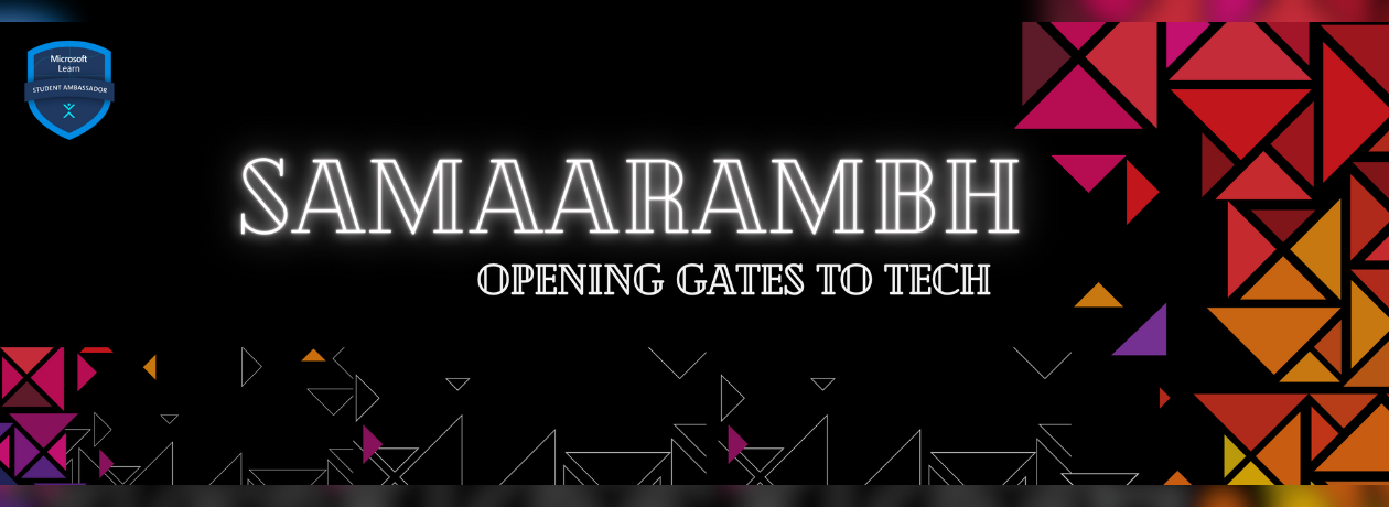 Samaarambh - Opening Gates to Tech