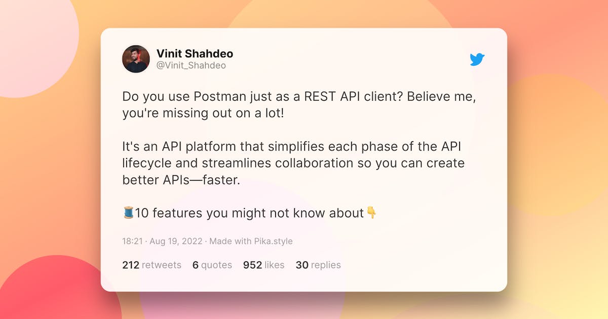 10 Postman Must-Try Features You Might Not Know About