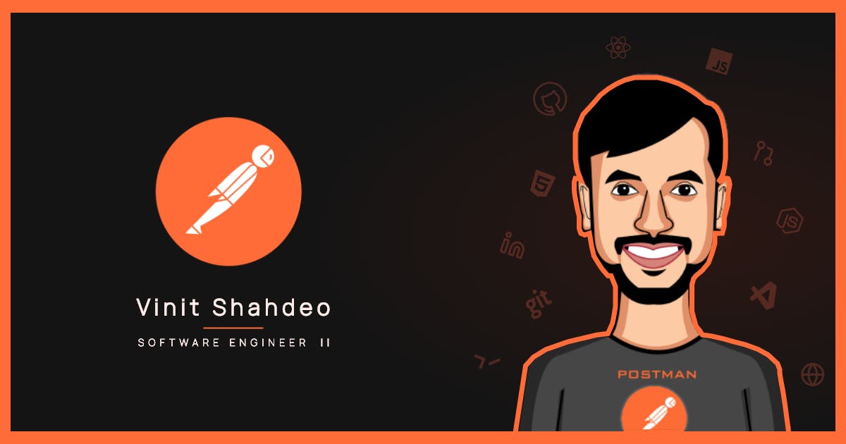 10 lessons I've learned as a Software Engineer at Postman